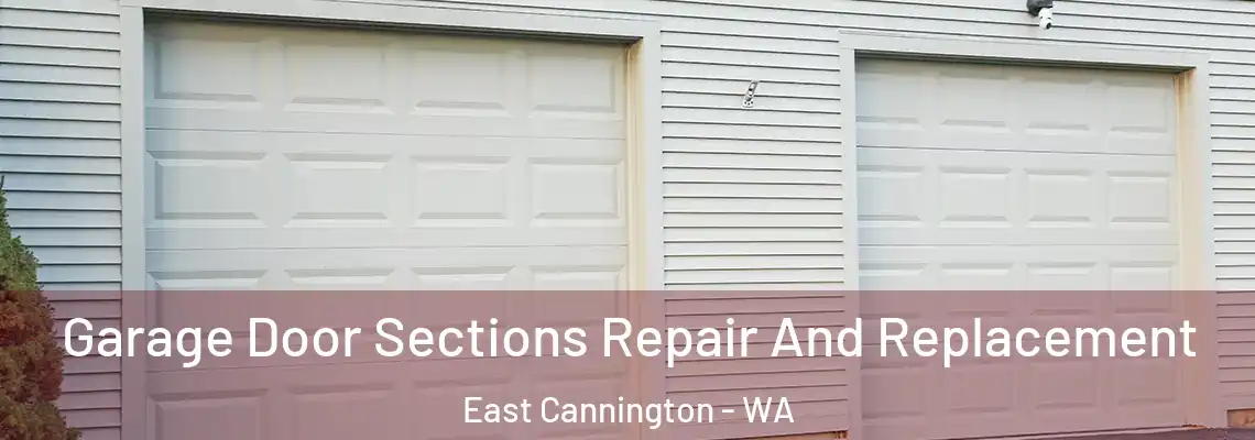 Garage Door Sections Repair And Replacement East Cannington - WA