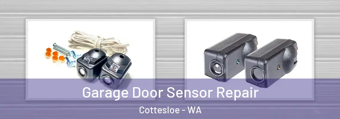  Garage Door Sensor Repair Cottesloe - WA