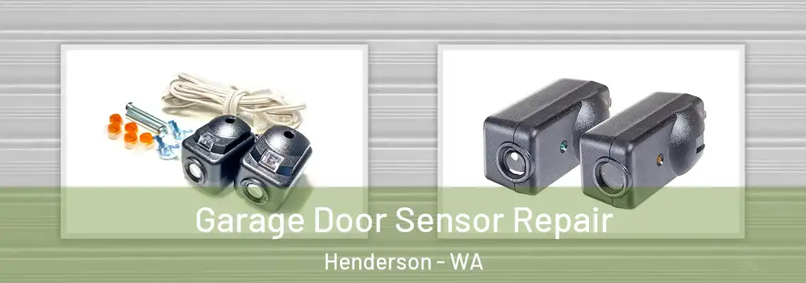  Garage Door Sensor Repair Henderson - WA