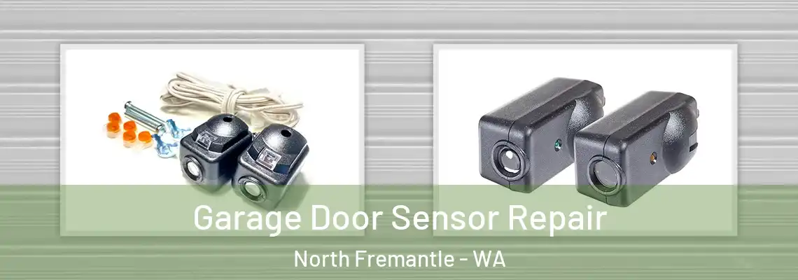 Garage Door Sensor Repair North Fremantle - WA