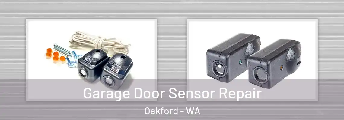 Garage Door Sensor Repair Oakford - WA