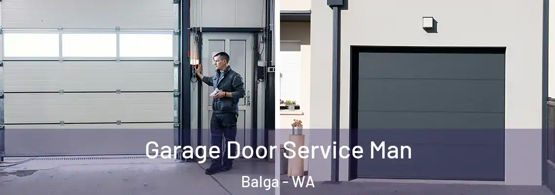 Garage Door Service Man Balga - WA