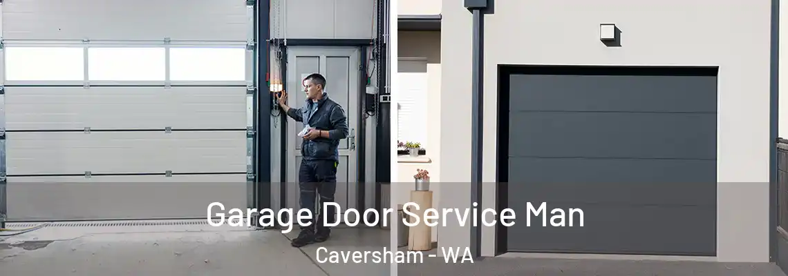 Garage Door Service Man Caversham - WA