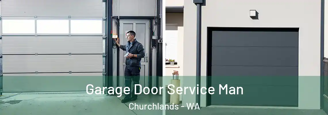 Garage Door Service Man Churchlands - WA