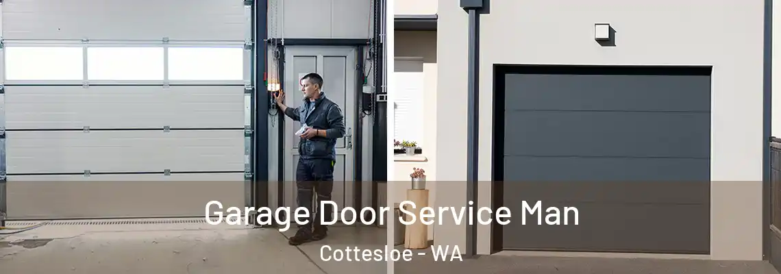 Garage Door Service Man Cottesloe - WA