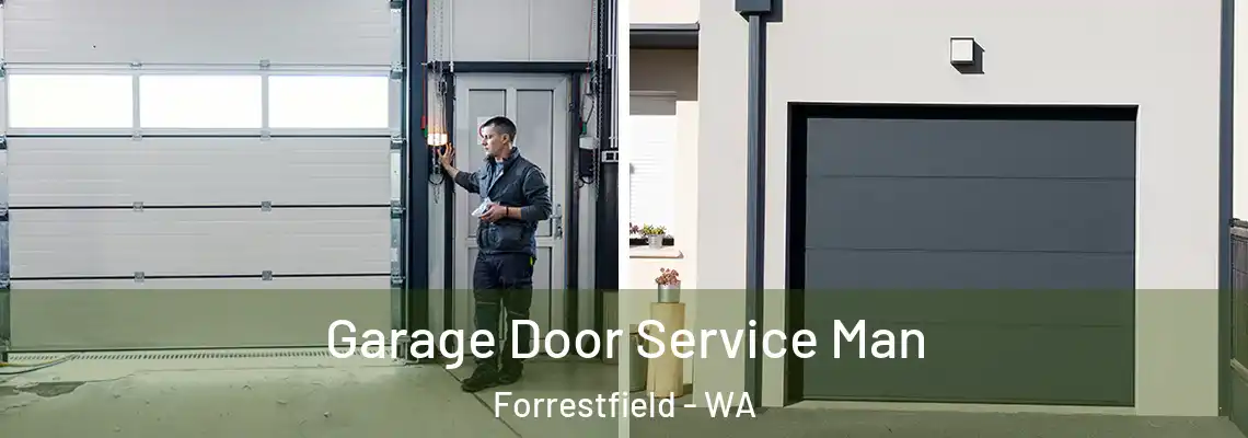 Garage Door Service Man Forrestfield - WA