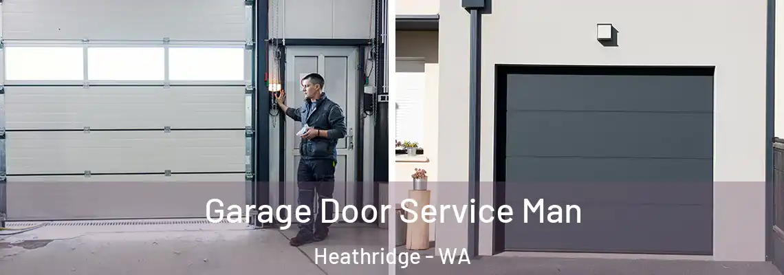 Garage Door Service Man Heathridge - WA