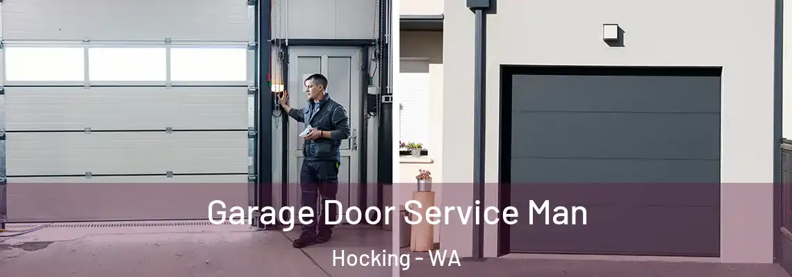 Garage Door Service Man Hocking - WA