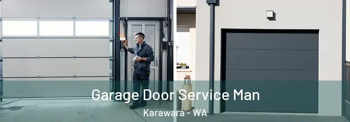Garage Door Service Man Karawara - WA