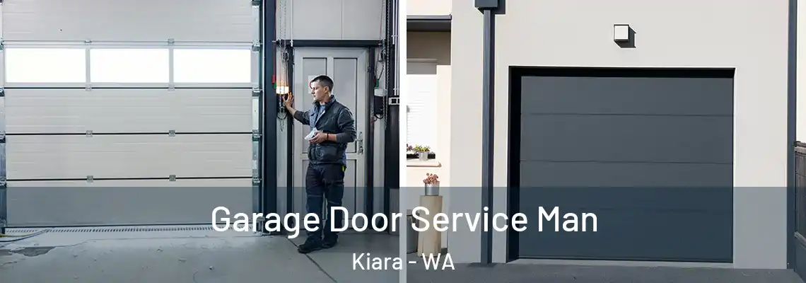 Garage Door Service Man Kiara - WA