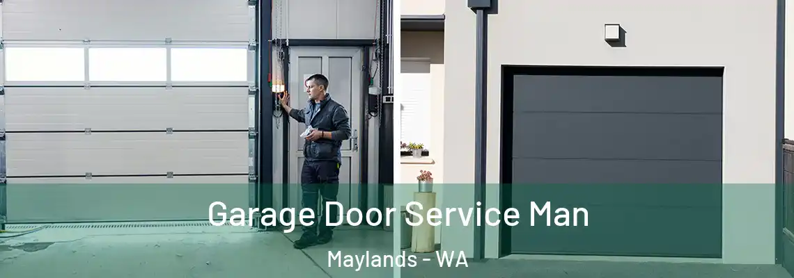 Garage Door Service Man Maylands - WA
