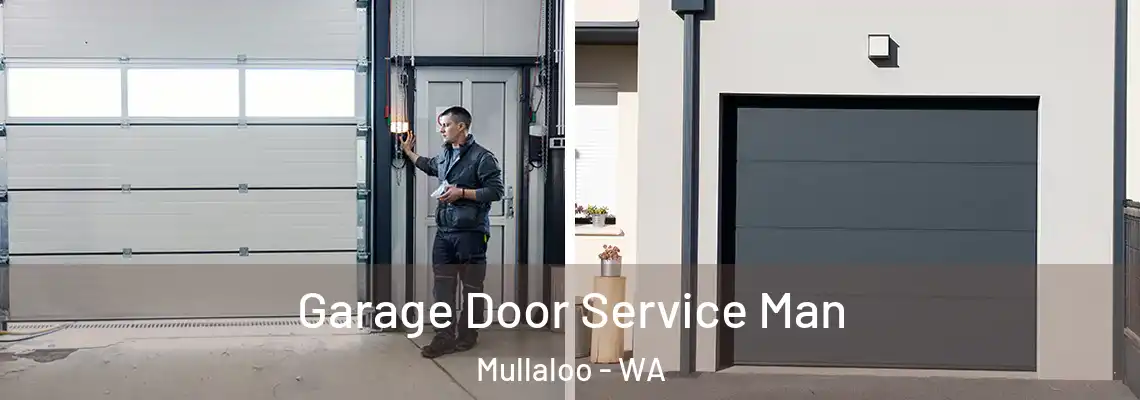 Garage Door Service Man Mullaloo - WA