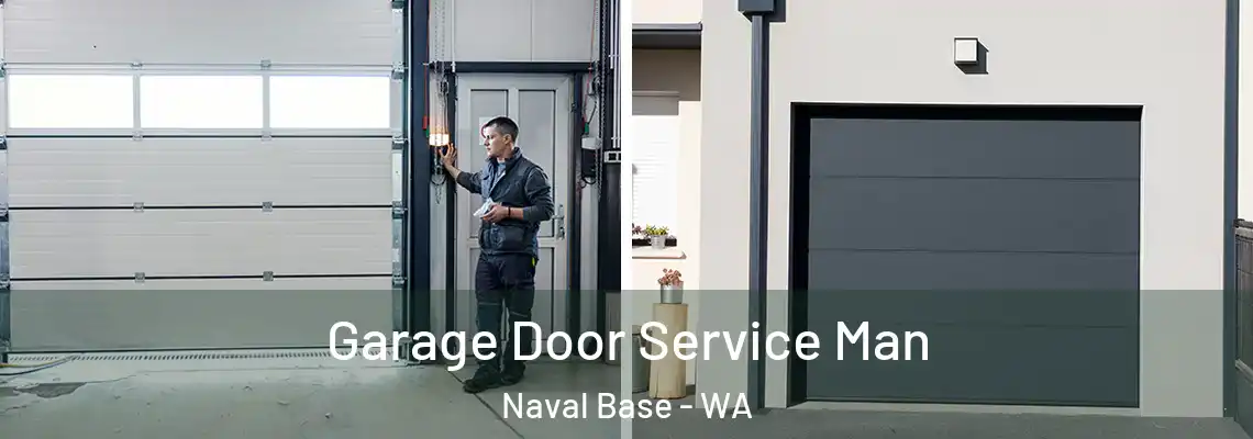 Garage Door Service Man Naval Base - WA