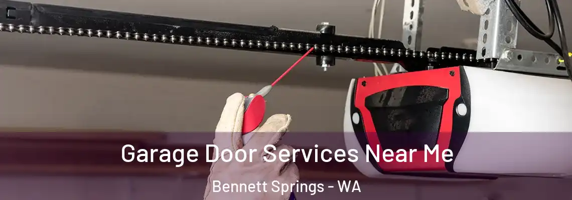  Garage Door Services Near Me Bennett Springs - WA