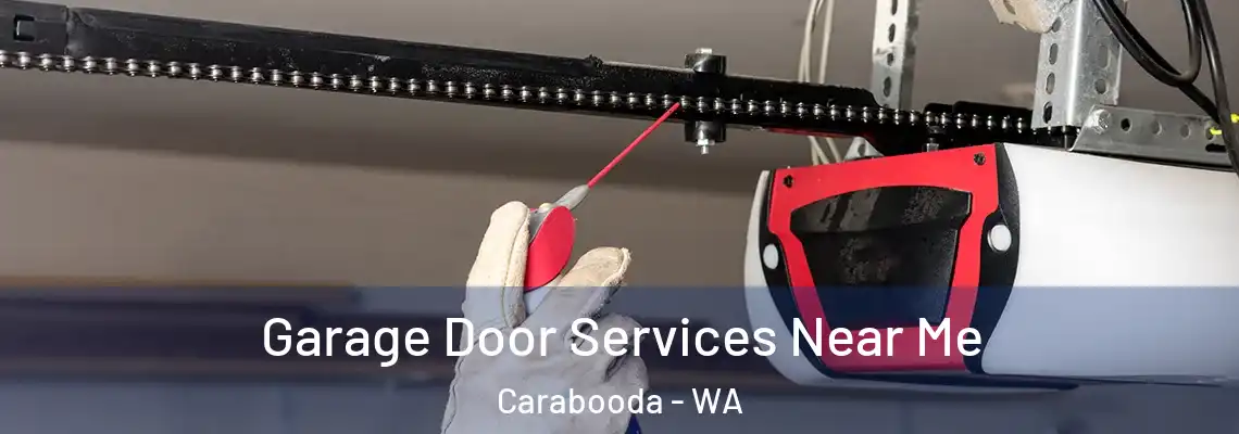 Garage Door Services Near Me Carabooda - WA