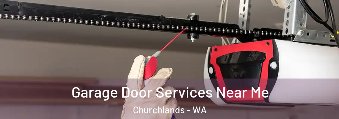 Garage Door Services Near Me Churchlands - WA