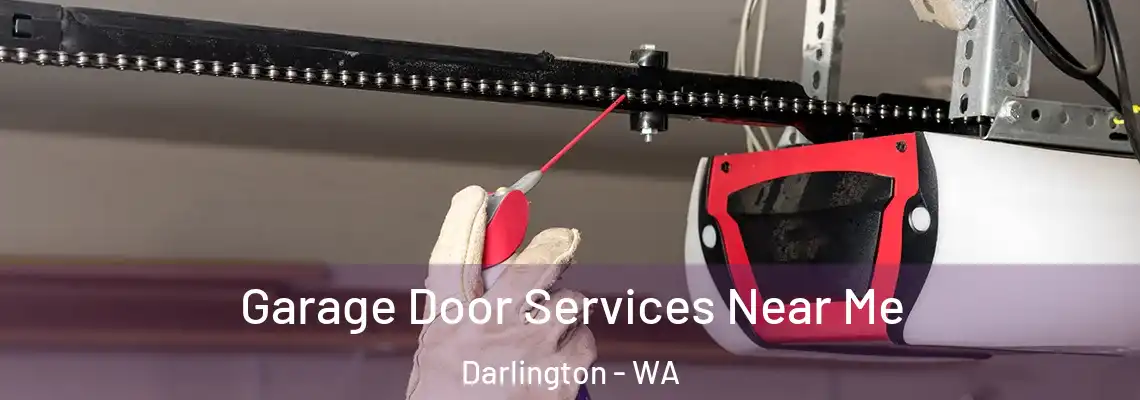 Garage Door Services Near Me Darlington - WA