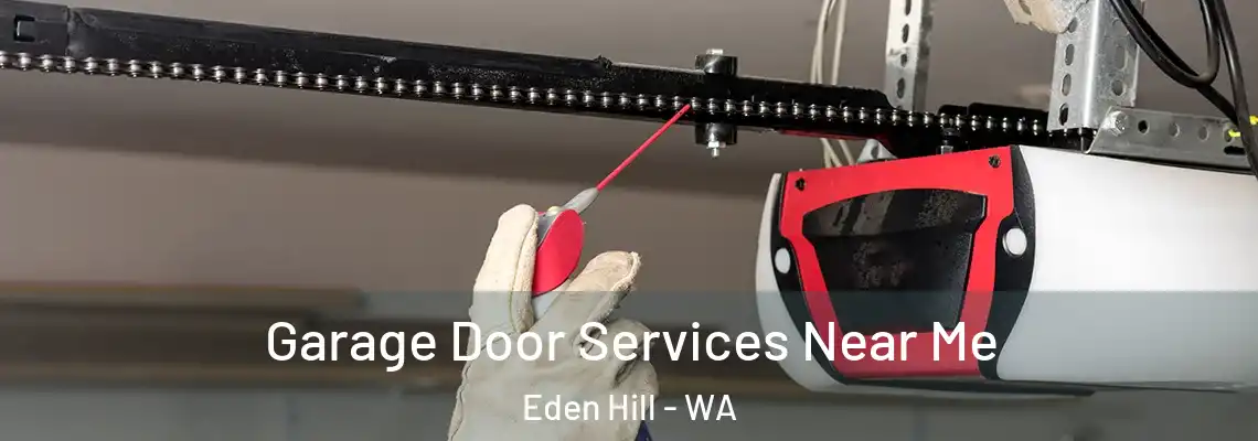 Garage Door Services Near Me Eden Hill - WA