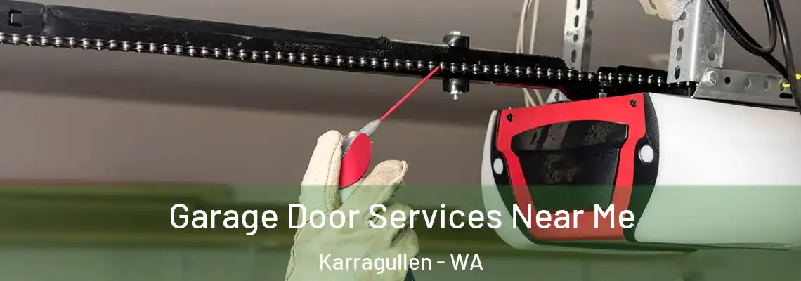 Garage Door Services Near Me Karragullen - WA