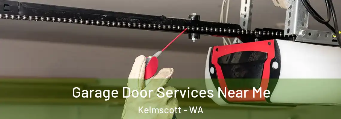 Garage Door Services Near Me Kelmscott - WA