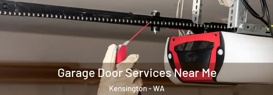 Garage Door Services Near Me Kensington - WA