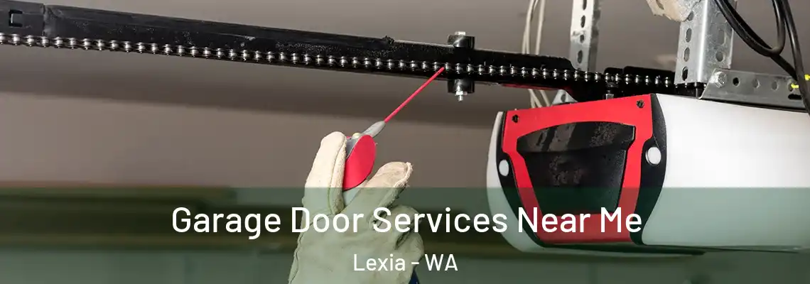  Garage Door Services Near Me Lexia - WA