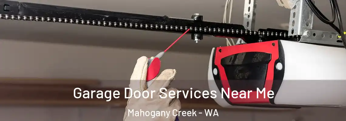 Garage Door Services Near Me Mahogany Creek - WA