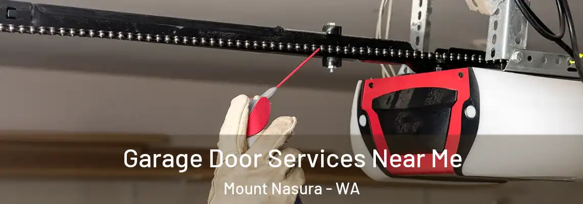 Garage Door Services Near Me Mount Nasura - WA