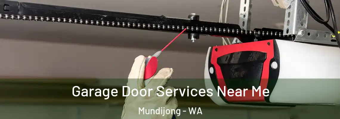 Garage Door Services Near Me Mundijong - WA