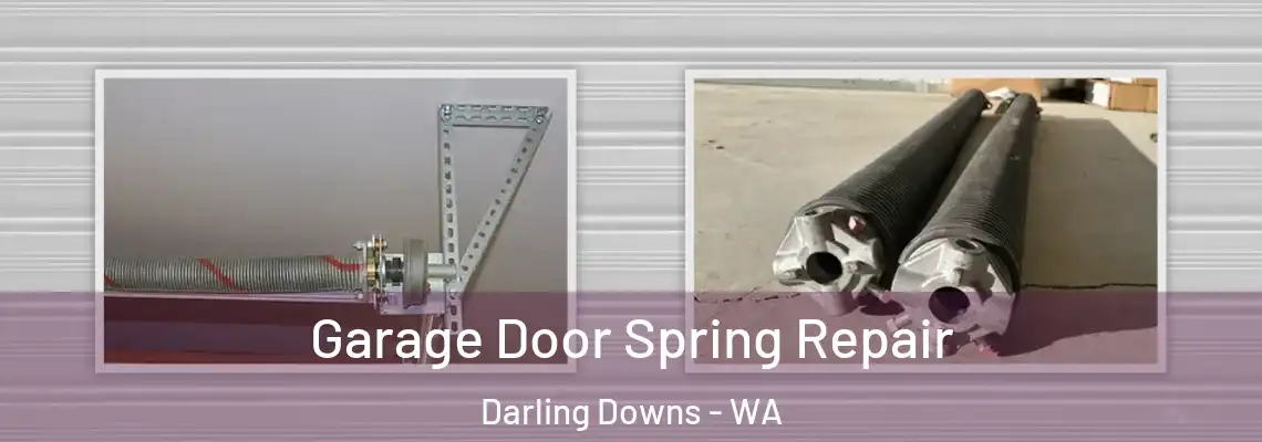 Garage Door Spring Repair Darling Downs - WA