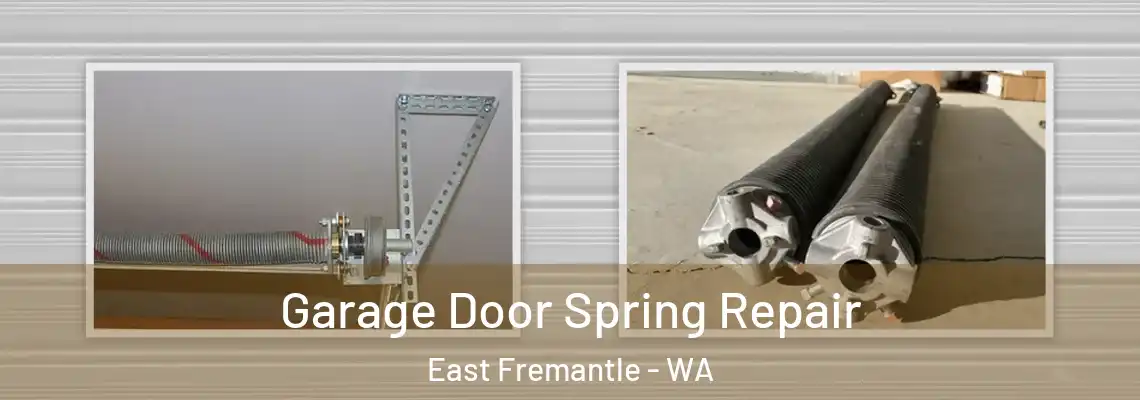 Garage Door Spring Repair East Fremantle - WA