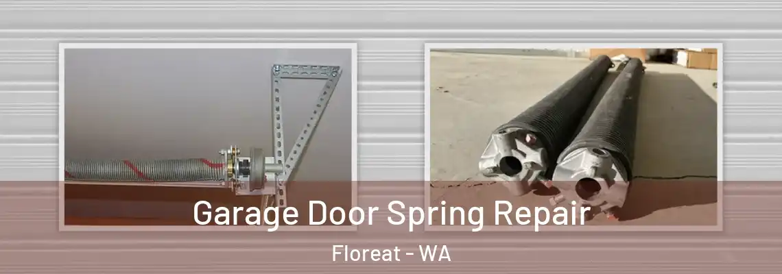  Garage Door Spring Repair Floreat - WA