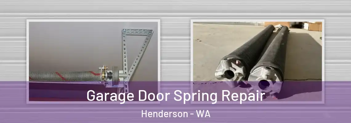 Garage Door Spring Repair Henderson - WA