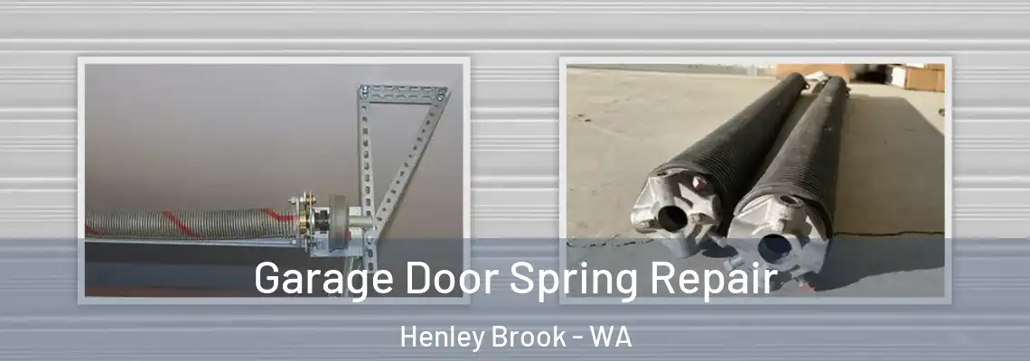 Garage Door Spring Repair Henley Brook - WA