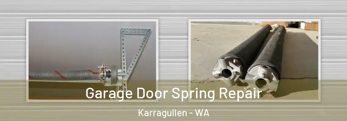 Garage Door Spring Repair Karragullen - WA