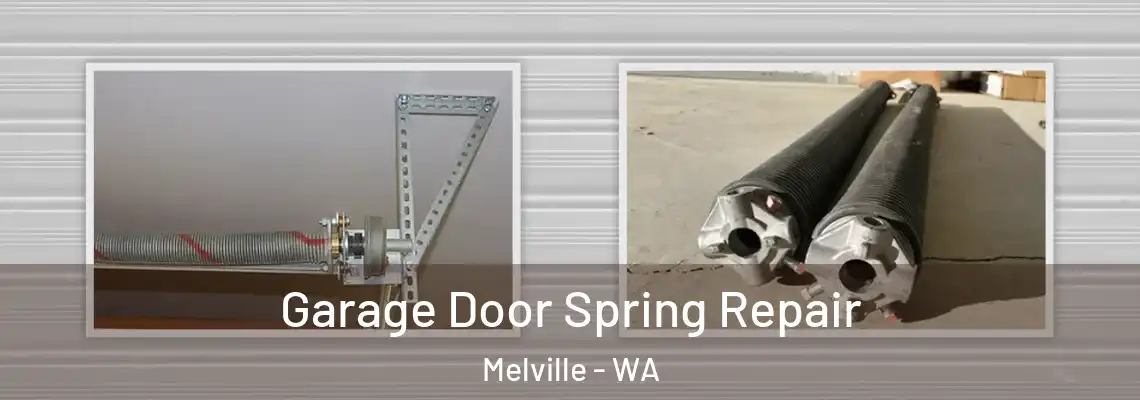 Garage Door Spring Repair Melville - WA