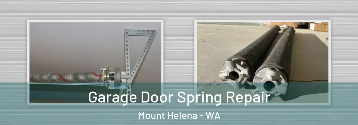 Garage Door Spring Repair Mount Helena - WA