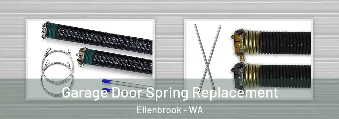 Garage Door Spring Replacement Ellenbrook - WA