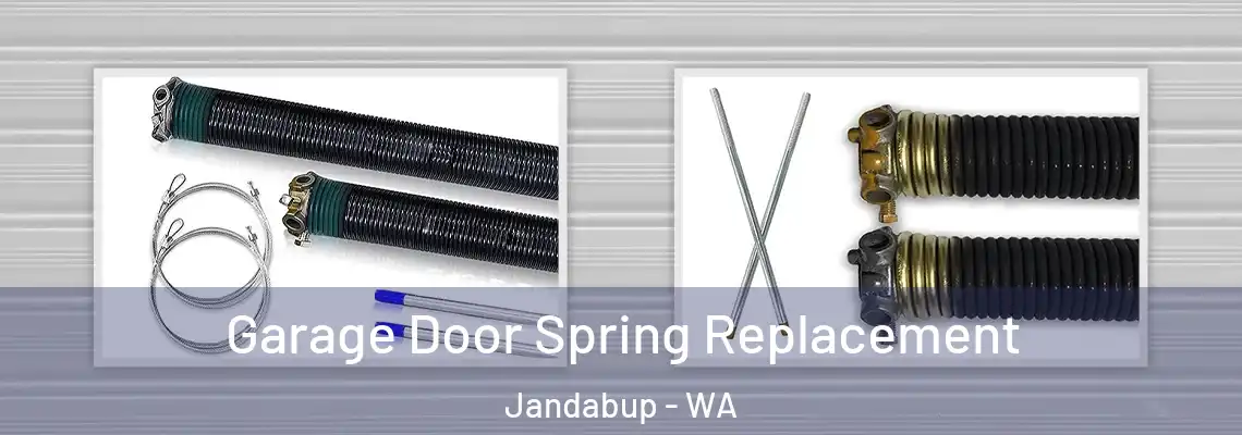 Garage Door Spring Replacement Jandabup - WA