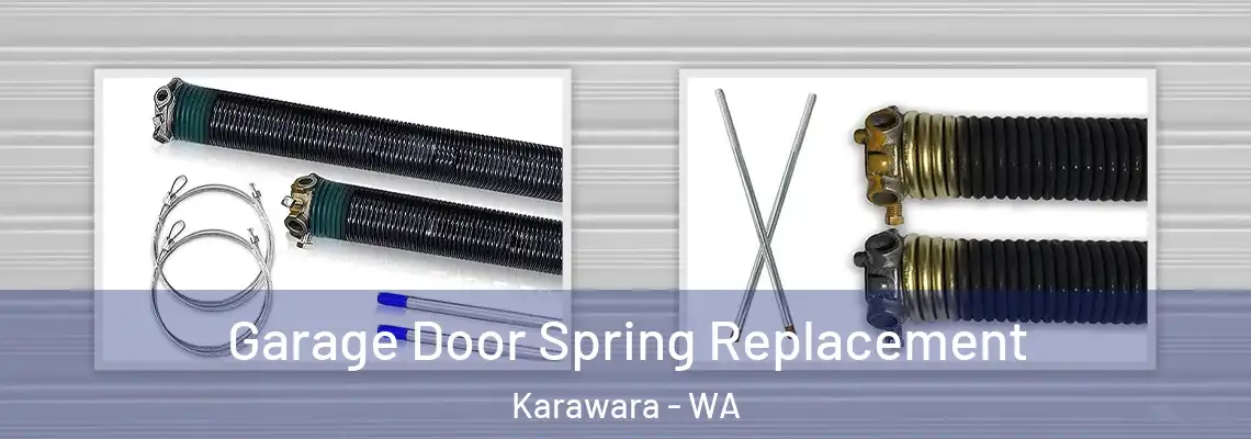 Garage Door Spring Replacement Karawara - WA