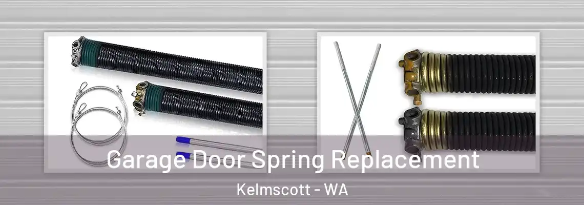 Garage Door Spring Replacement Kelmscott - WA