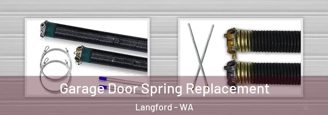 Garage Door Spring Replacement Langford - WA