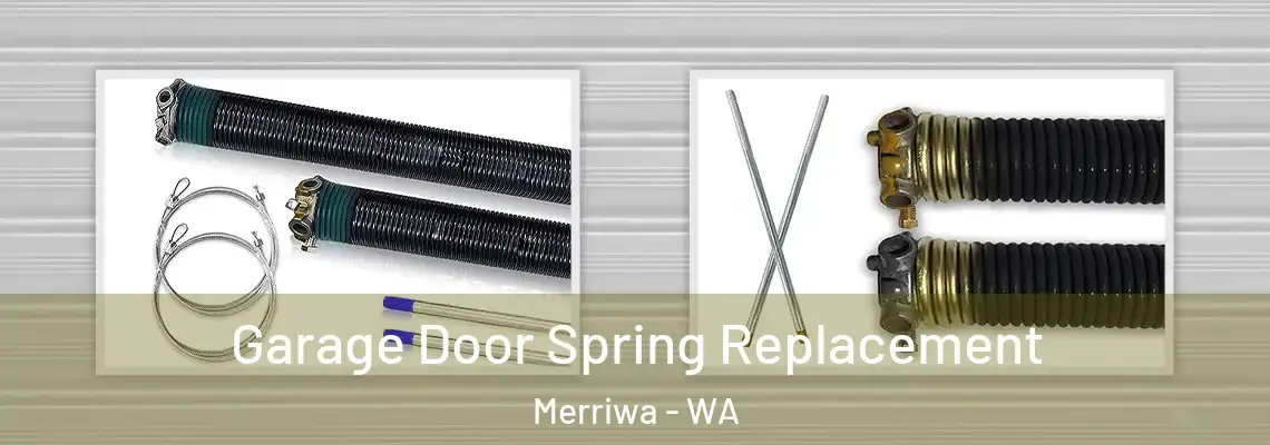 Garage Door Spring Replacement Merriwa - WA
