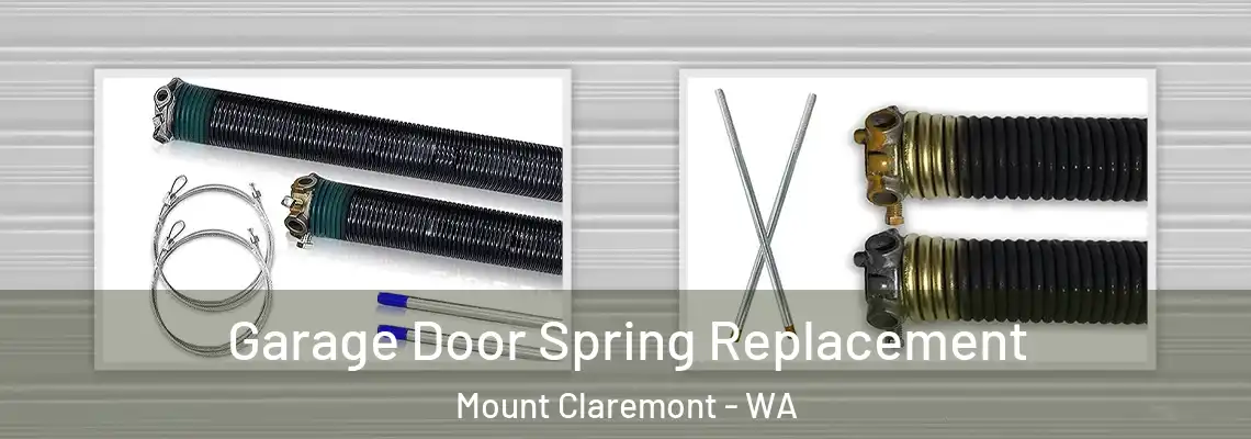 Garage Door Spring Replacement Mount Claremont - WA