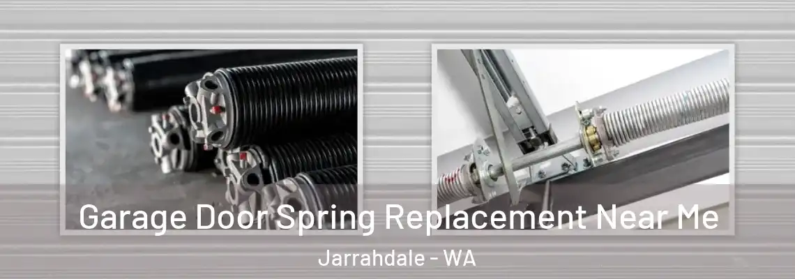Garage Door Spring Replacement Near Me Jarrahdale - WA