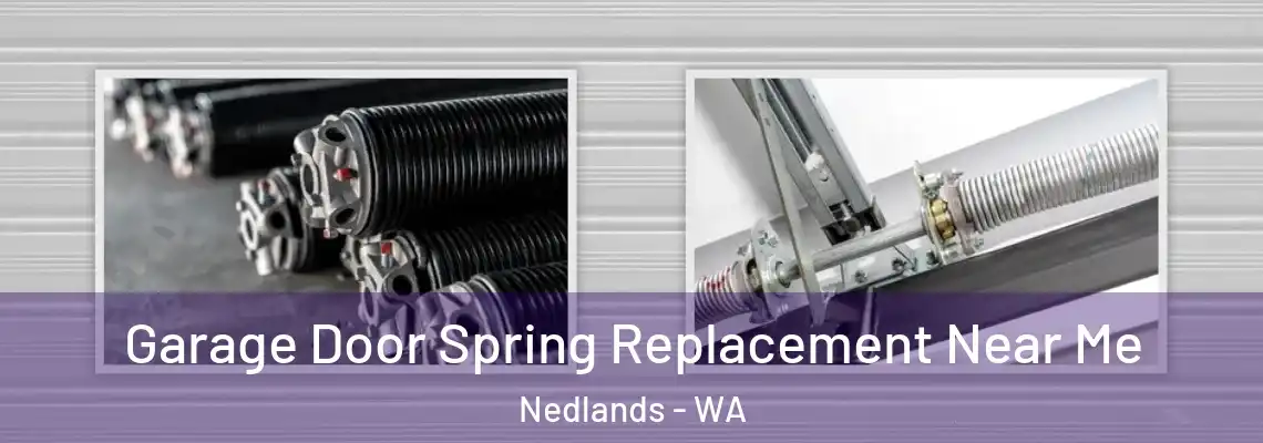 Garage Door Spring Replacement Near Me Nedlands - WA