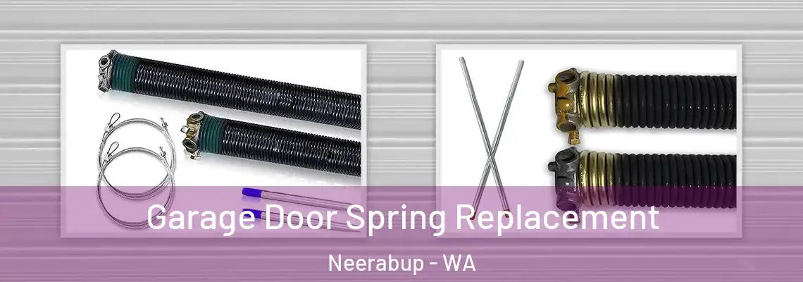 Garage Door Spring Replacement Neerabup - WA