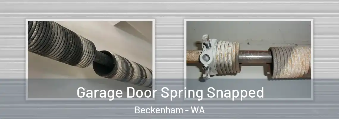 Garage Door Spring Snapped Beckenham - WA