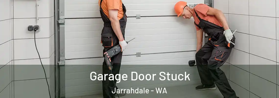  Garage Door Stuck Jarrahdale - WA