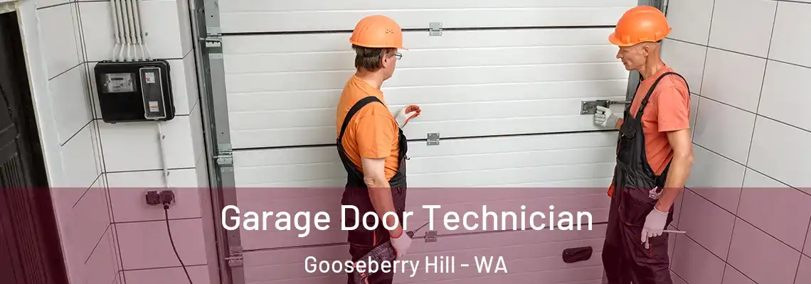 Garage Door Technician Gooseberry Hill - WA